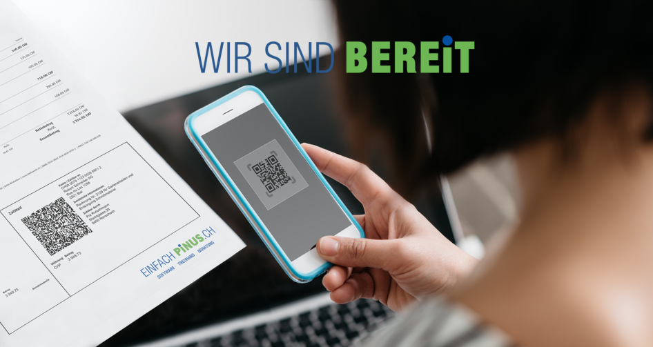 QR-Rechnung ersetzt alle bisherigen Einzahlungsscheine